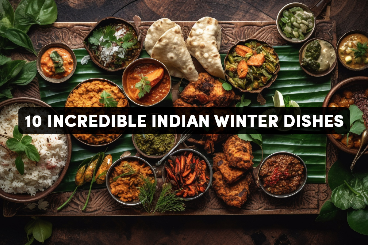 This season, stay warm with these 10 Incredible Indian Winter Dishes.