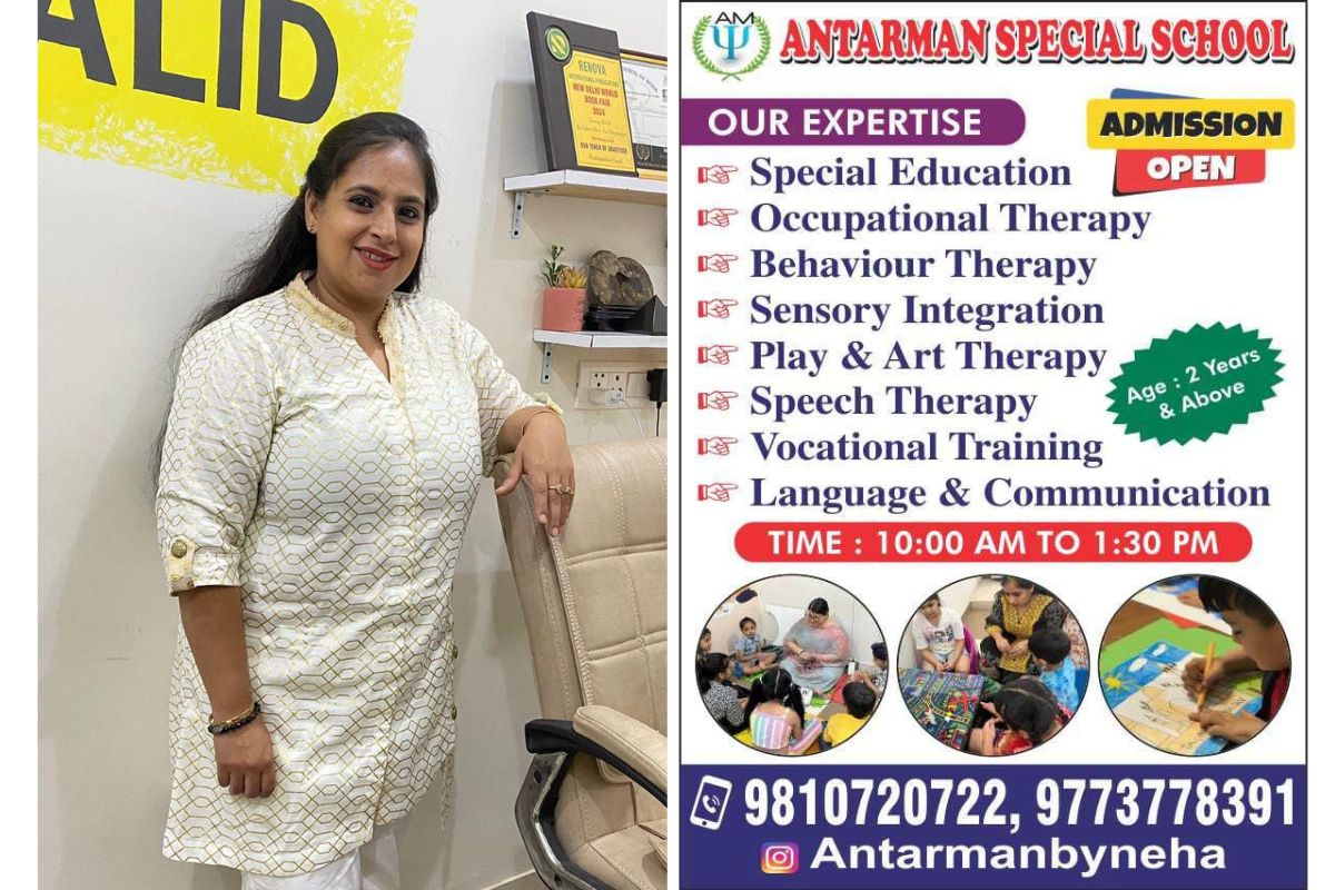 Nurturing Special Talents: Antarman by Ms. Neha Gupta – Recognized as the Best Special School in North Delhi